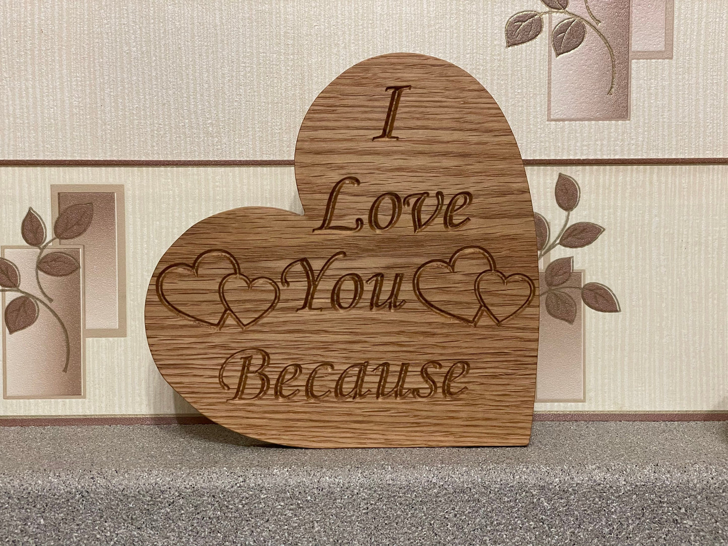 Love you Because Heart shape Plaque