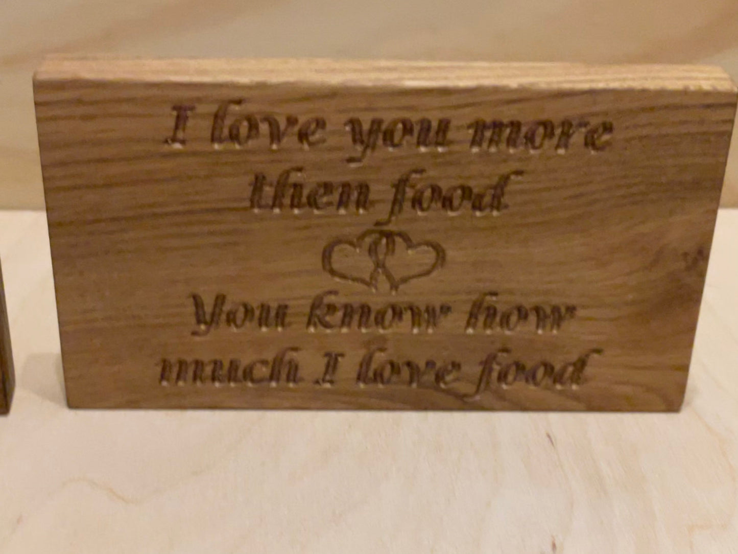 Love you more then ...